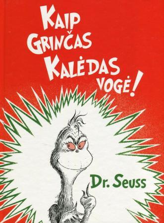 Kaip Grinčas Kalėdas vogė! | Dr. Seuss