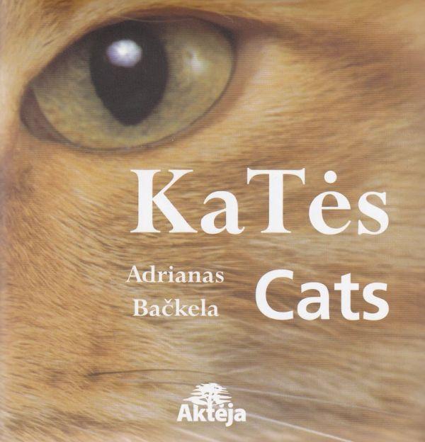 Katės. Cats (knyga su defektais) | Adrianas Bačkela