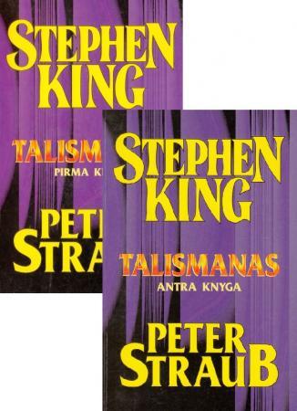 KNYGŲ RINKINYS. Talismanas 1 + Talismanas 2 | Peter Straub, Stivenas Kingas (Stephen King)
