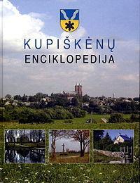 Kupiškėnų enciklopedija, 1 tomas (A-J) | Vidmantas Jankauskas