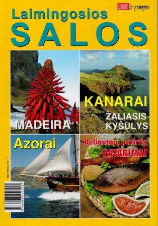 Laimingosios salos. Madeira, Azorai, Kanarai, Žaliasis kyšulys | 