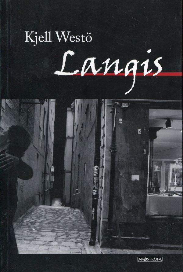 Langis (knyga su defektais) | Kjell Westo