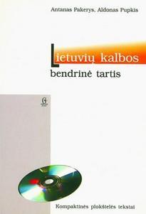 Lietuvių kalbos bendrinė tartis (su CD) | Aldonas Pupkis, Antanas Pakerys