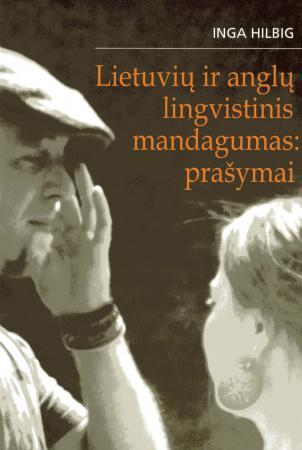 Lietuvių ir anglų lingvistinis mandagumas: prašymai | Inga Hilbig