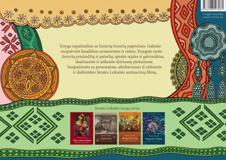 Lietuvių šventės ir raštai, 1 dalis. Lavinanti spalvinimo knyga | Jūratė Leikaitė