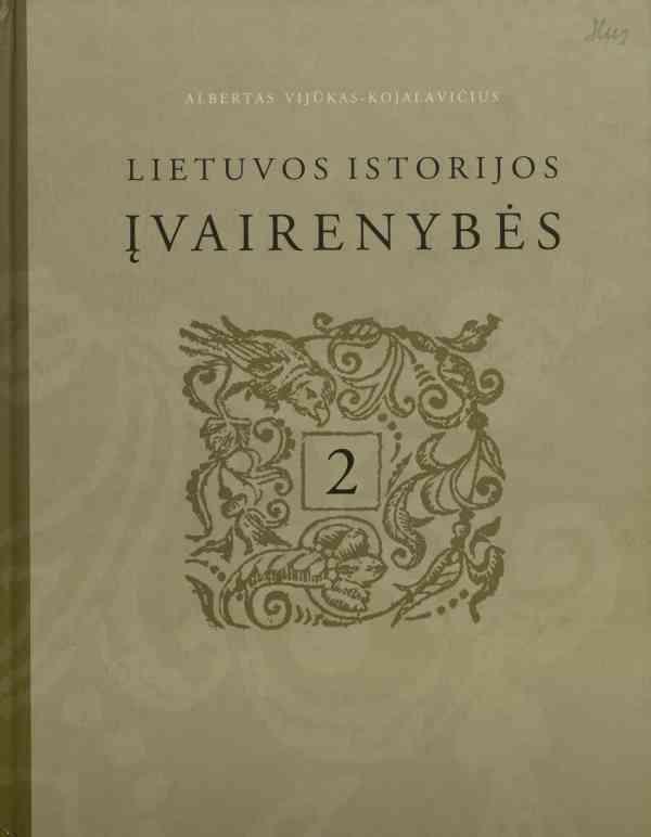 Lietuvos istorijos įvairenybės II | Albertas Vijūkas-Kojelavičius