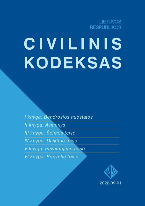 Lietuvos Respublikos civilinis kodeksas (2022-09-01) | 
