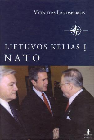 Lietuvos kelias į NATO | Vytautas Landsbergis