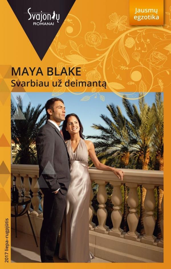 Svarbiau už deimantą (Jausmų egzotika) | Maya Blake