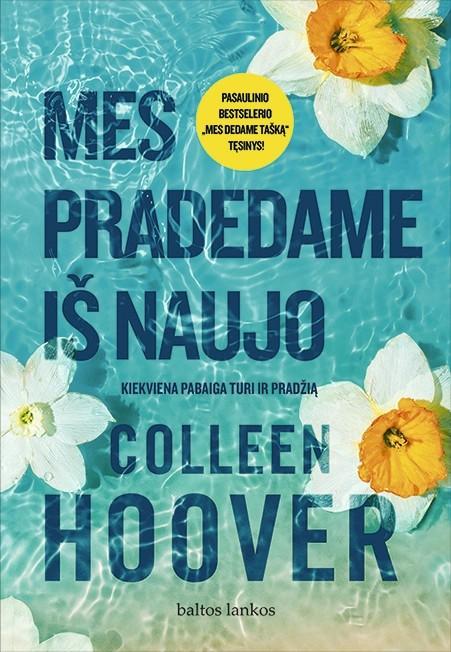 Mes pradedame iš naujo | Colleen Hoover