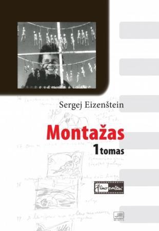 Montažas, 1 tomas | Sergej Eizenštein