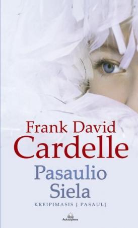 Pasaulio Siela | Frank David Cardelle