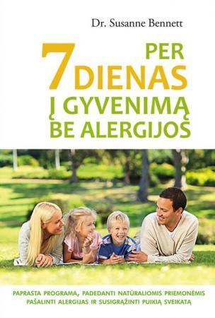 Per 7 dienas į gyvenimą be alergijos (knyga su defektais) | Dr. Susanne Bennett