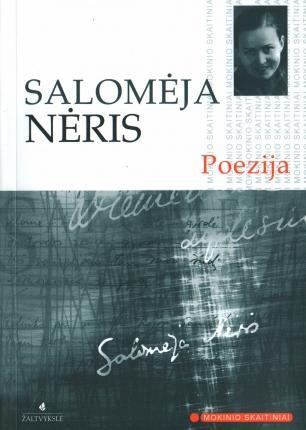 S. Nėris. Poezija (Mokinio skaitiniai) | Salomėja Nėris