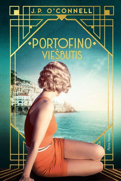 Portofino viešbutis | J.P. O'Connell