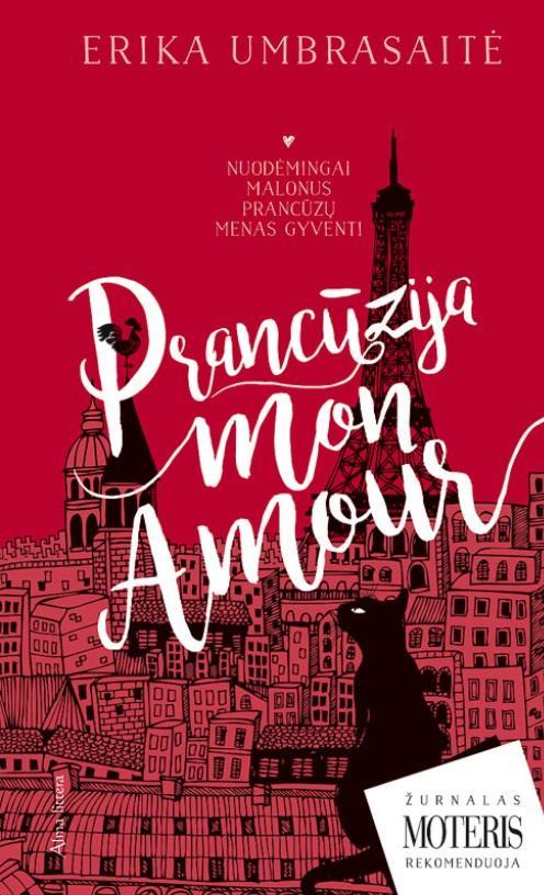 Prancūzija Mon amour | Erika Umbrasaitė