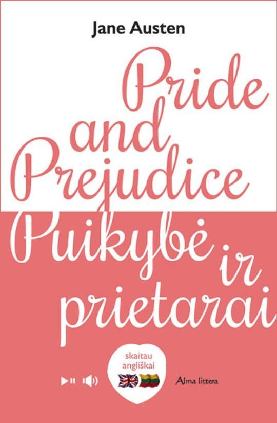 Pride and prejudice. Puikybė ir prietarai. Skaitau angliškai | Džeinė Ostin (Jane Austen) 
