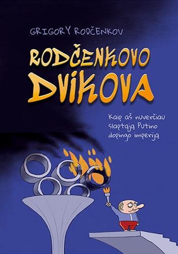 Rodčenkovo dvikova (knyga su defektais) | Grigory Rodčenkov