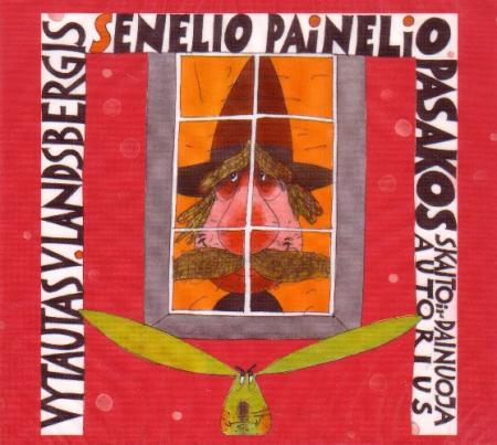 Senelio Painelio pasakos 2 (CD) | Vytautas V. Landsbergis