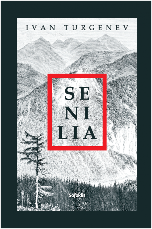 Senilia | Ivan Turgenev
