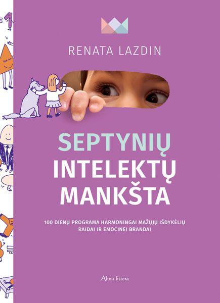 Septynių intelektų mankšta | Renata Lazdin