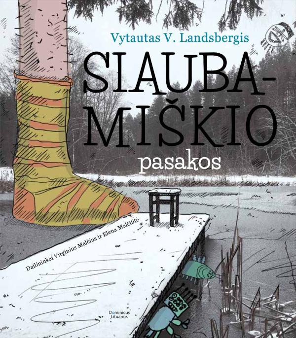 Siaubamiškio pasakos | Vytautas V. Landsbergis