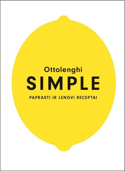 Simple. Paprasti ir lengvi receptai | Yotam Ottolenghi