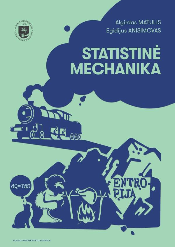 Statistinė mechanika | Algirdas Matulis, Egidijus Anisimovas