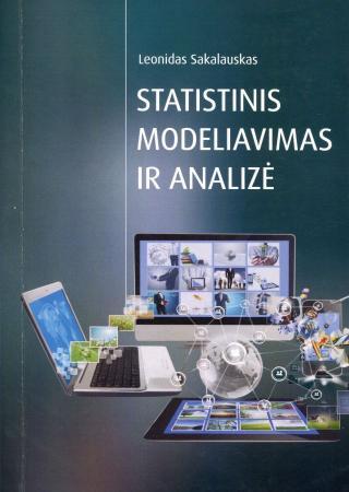 Statistinis modeliavimas ir analizė | Leonidas Sakalauskas