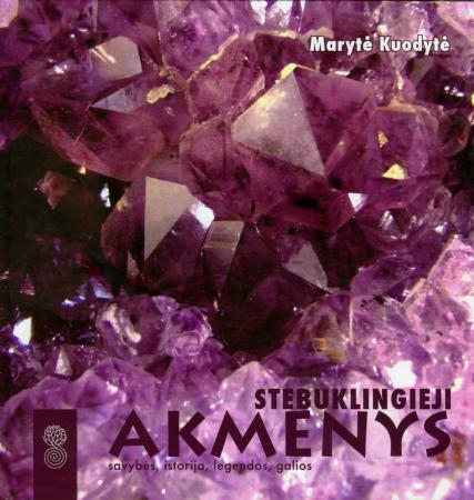 Stebuklingieji akmenys (knyga su defektais) | Marytė Kuodytė