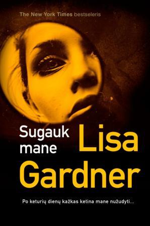 Sugauk mane | Lisa Gardner