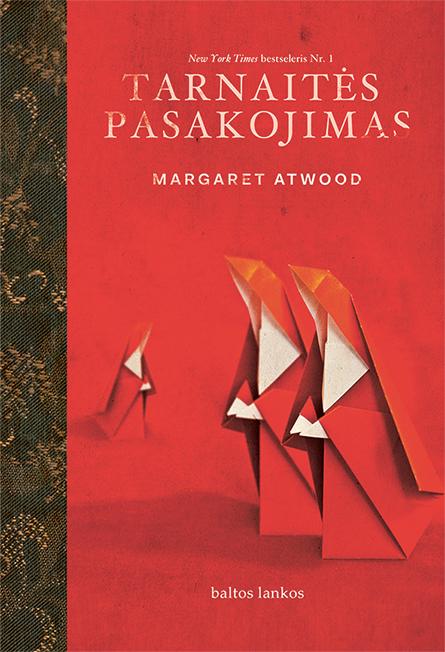 Tarnaitės pasakojimas | Margaret Atwood