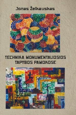 Technika monumentaliosios tapybos pamokose | Jonas Želkauskas