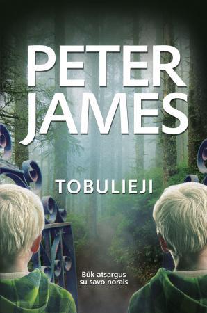 Tobulieji | Peter James
