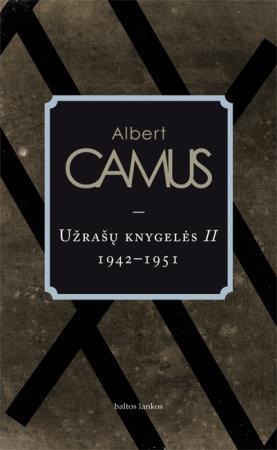 Užrašų knygelės II (1942 - 1951) | Alberas Kamiu (Albert Camus)