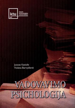 Vadovavimo psichologija | Juozas Kasiulis, Violeta Barvydienė