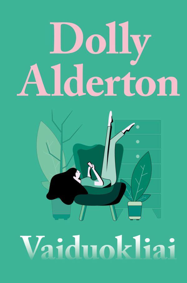 Vaiduokliai | Dolly Alderton