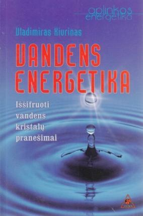 Vandens energetika | Vladimiras Kivrinas