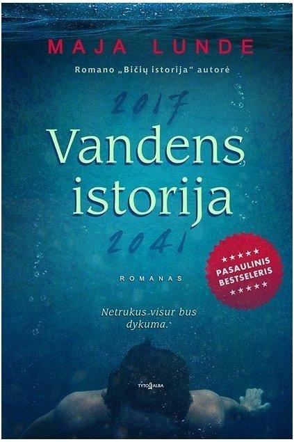 Vandens istorija | Maja Lunde