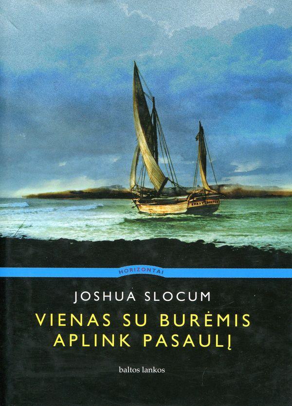 Vienas su burėmis aplink pasaulį (knyga su defektais) | Joshua Slocum