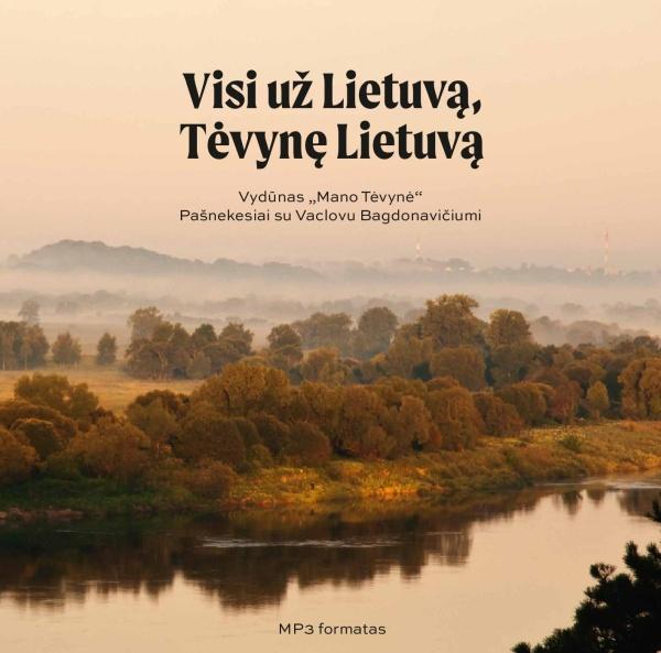 Visi už Lietuvą, Tėvynę Lietuvą (CD) | 