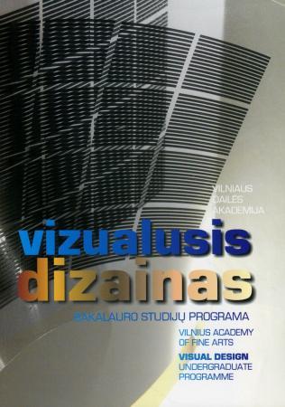 Vizualusis dizainas: bakalauro studijų programa | Sud. Vytautas Kasputis