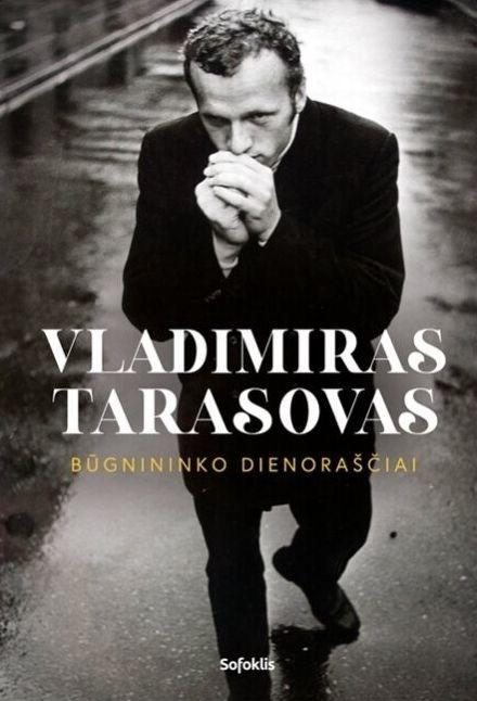 Vladimiras Tarasovas. Būgnininko dienoraščiai (knyga su defektais) | Vladimiras Tarasovas