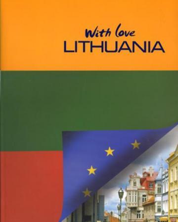 With love Lithuania | Birutė Imbrasienė, Selemonas Paltanavičius