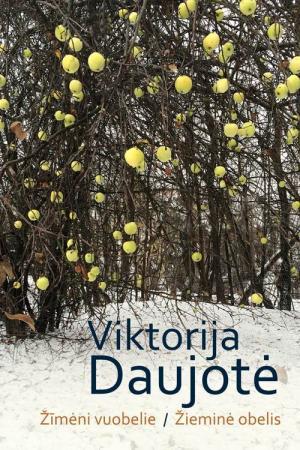 Žīmėni vuobelie = Žieminė obelis | Viktorija Daujotė