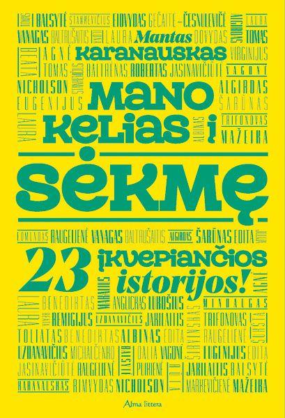 Mano kelias į sėkmę