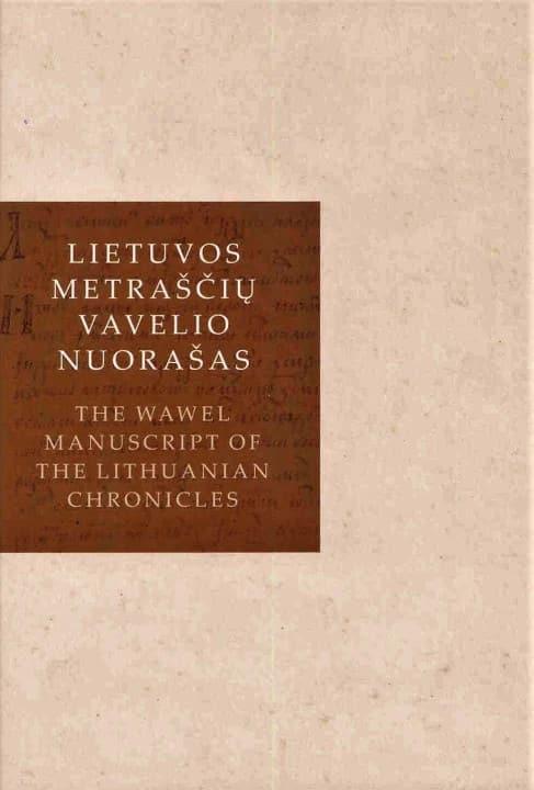 Lietuvos metraščio Vavelio nuorašas / Wawel manuscript of the Lithuanian chronicle