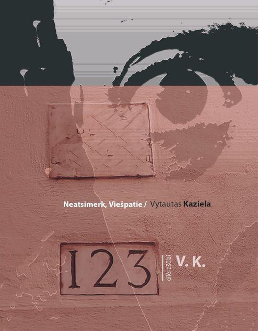 Neatsimerk, Viešpatie
