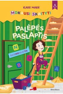  Kakė Makė. Mokausi skaityti. Palėpės paslaptis. Pirmas žingsnis | Lina Matiukaitė
