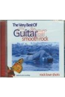 The very best of guitar smooth rock shots (CD) | Various